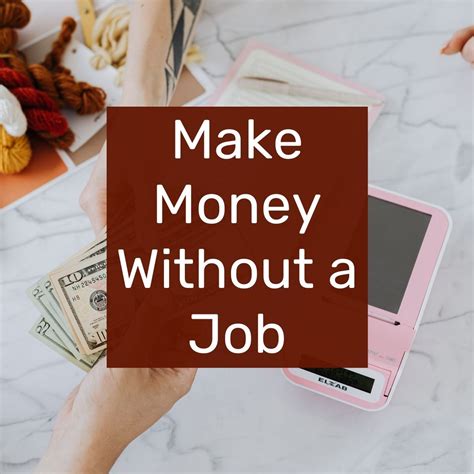 How To Make Cash Without A Job